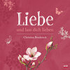 Buchcover Liebe und lass dich lieben