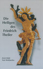 Buchcover Die Heiligen des Friedrich Theiler