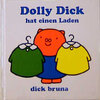 Buchcover Dolly Dick hat einen Laden