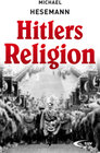 Buchcover Hitlers Religion