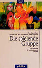 Buchcover Die spielende Gruppe