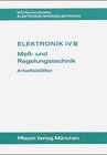 Buchcover Elektronik IV B. Mess- und Regelungstechnik
