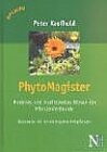 Buchcover PhytoMagister. Modernes und traditionelles Wissen der Pflanzenkunde