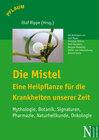 Buchcover Die Mistel - Eine Heilpflanze für die Krankheiten unserer Zeit