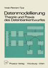 Buchcover Datenmodellierung: Theorie und Praxis des Datenbankentwurfs