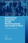 Buchcover Multinational Enterprises, Foreign Direct Investment and Growth in Africa