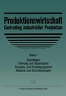 Buchcover Produktionswirtschaft - Controlling industrieller Produktion