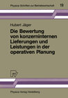 Buchcover Die Bewertung von konzerninternen Lieferungen und Leistungen in der operativen Planung