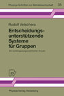 Buchcover Entscheidungsunterstützende Systeme für Gruppen