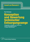 Buchcover Konzeption und Bewertung technischer Entsorgungswege