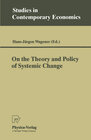 Buchcover On the Theory and Policy of Systemic Change
