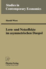 Buchcover Lern- und Netzeffekte im asymmetrischen Duopol