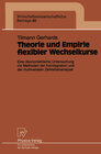 Buchcover Theorie und Empirie flexibler Wechselkurse