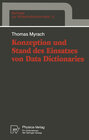 Buchcover Konzeption und Stand des Einsatzes von Data Dictionaries
