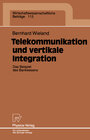 Buchcover Telekommunikation und vertikale Integration