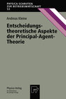 Buchcover Entscheidungstheoretische Aspekte der Principal-Agent-Theorie