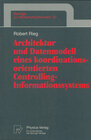 Buchcover Architektur und Datenmodell eines koordinationsorientierten Controlling-Informationssystems