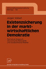 Buchcover Existenzsicherung in der marktwirtschaftlichen Demokratie