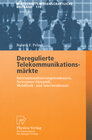 Buchcover Deregulierte Telekommunikationsmärkte