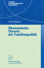 Buchcover Ökonomische Theorie der Familienpolitik