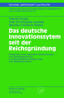 Buchcover Das deutsche Innovationssystem seit der Reichsgründung