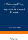 Buchcover A Mathematical Theory of Arguments for Statistical Evidence