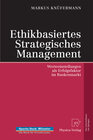 Buchcover Ethikbasiertes Strategisches Management