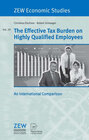 Buchcover The Effective Tax Burden on Highly Qualified Employees