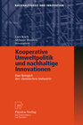Buchcover Kooperative Umweltpolitik und nachhaltige Innovationen