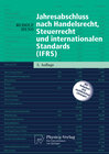 Buchcover Jahresabschluss nach Handelsrecht, Steuerrecht und internationalen Standards (IFRS)