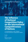 Buchcover The Influence of National Competition Policy on the International Competitiveness of Nations