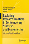 Buchcover Exploring Research Frontiers in Contemporary Statistics and Econometrics