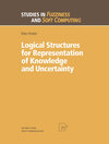 Buchcover Logical Structures for Representation of Knowledge and Uncertainty
