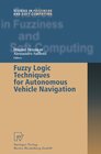 Buchcover Fuzzy Logic Techniques for Autonomous Vehicle Navigation
