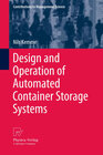 Buchcover Design and Operation of Automated Container Storage Systems