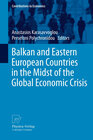 Buchcover Balkan and Eastern European Countries in the Midst of the Global Economic Crisis