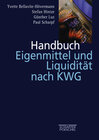 Buchcover Handbuch Eigenmittel und Liquidität nach KWG