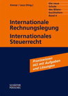 Buchcover Die neue Schule des Bilanzbuchhalters - Gesamtausgabe. Praktikum... / Internationale Rechnungslegung, Internationales St