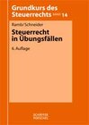 Buchcover Steuerrecht in Übungsfällen