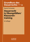 Buchcover Steuerrecht in Übungsfällen / Klausurentraining