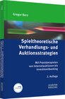 Buchcover Spieltheoretische Verhandlungs- und Auktionsstrategien