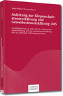 Buchcover Anleitung zur Körperschaftsteuererklärung und Gewerbesteuererklärung 2015