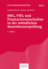 Buchcover BWL, VWL und Finanzwissenschaften in der mündlichen Steuerberaterprüfung