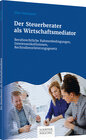 Buchcover Der Steuerberater als Wirtschaftsmediator