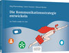 Buchcover Die Kommunikationsstrategie entwickeln