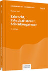 Buchcover Erbrecht, Erbschaftsteuer, Schenkungsteuer