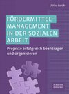 Buchcover Fördermittelmanagement in der sozialen Arbeit