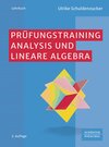 Buchcover Prüfungstraining Analysis und Lineare Algebra