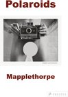 Buchcover Mapplethorpe Polaroids S.A.