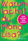 Buchcover Warum lachst du, Mona Lisa?